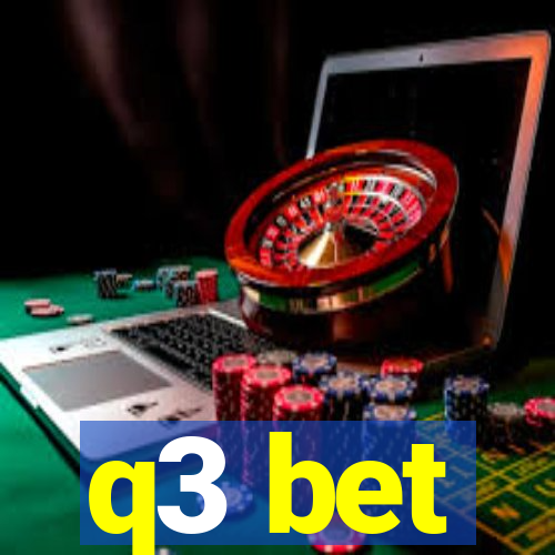 q3 bet